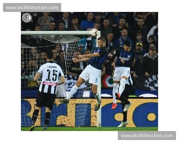 国际米兰全力出击迎战切沃力争三分争夺联赛前四名